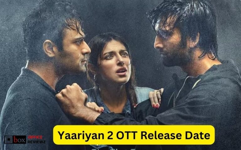 Yaariyan 2 OTT Release Date