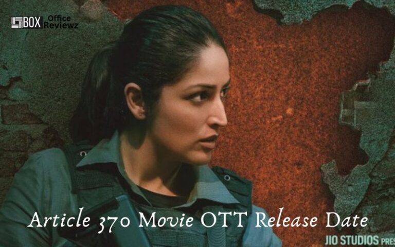 Article 370 Movie OTT Release Date