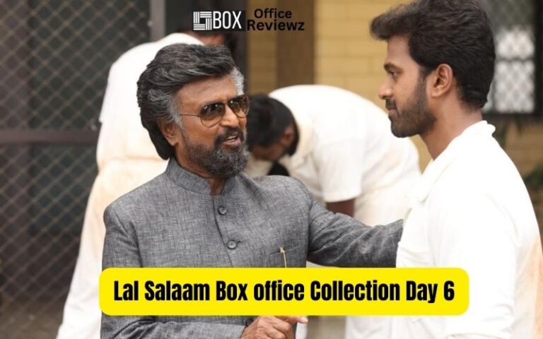 Lal Salaam Box office Collection Day 6