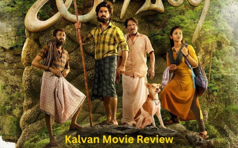Kalvan Movie Review