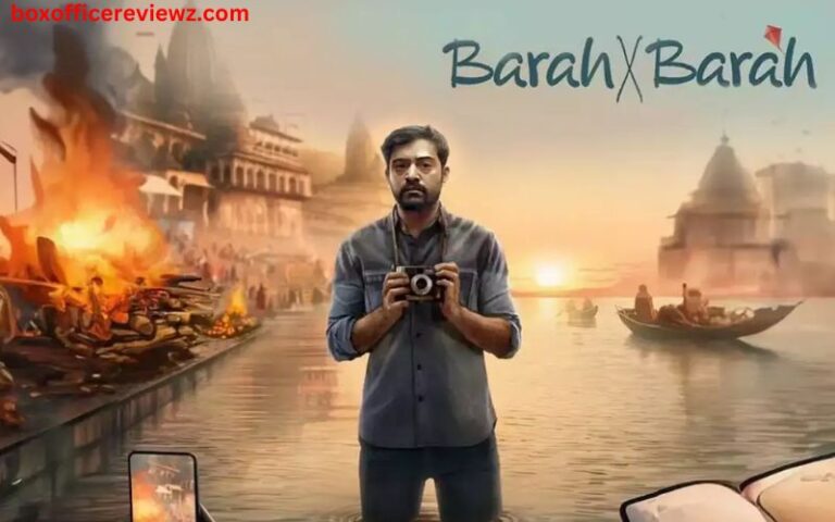 BARAH X BARAH Box Office Collection