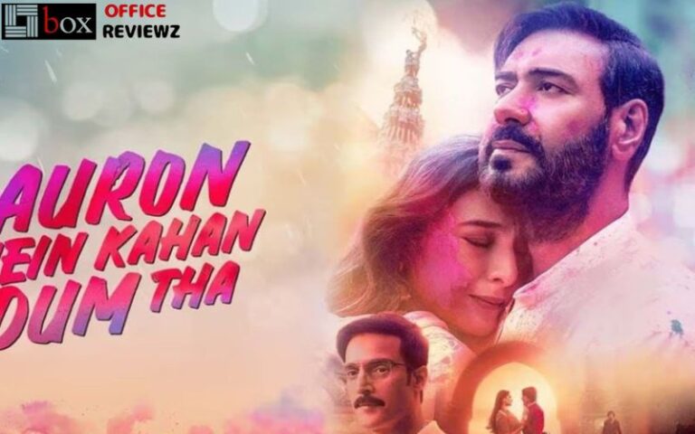 Auron Mein Kahan Dum Tha Box Office Collection Day 3