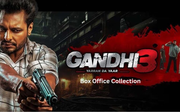 Gandhi 3 Box Office Collection