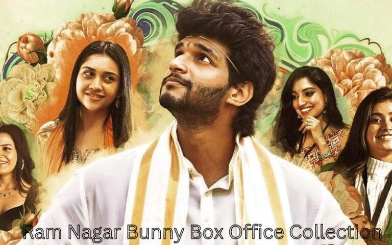 Ram Nagar Bunny Box Office Collection